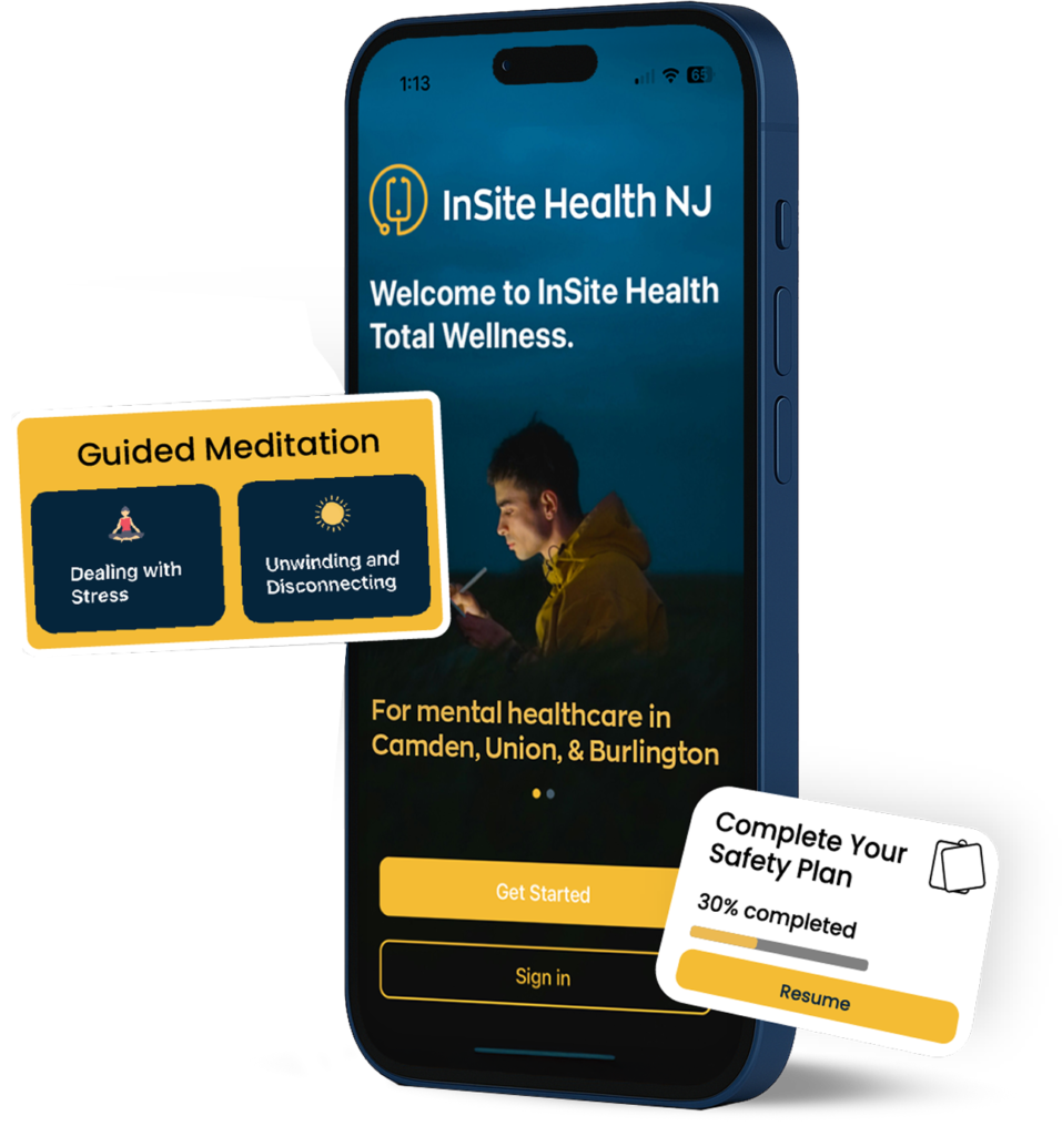 Smartphone displaying the Insite Health NJ mobile app welcome screen with the text 'Welcome to InSite Health Total Wellness' and a young man in a hoodie looking at his phone. Text highlights local mental healthcare availability in Camden, Union, and Burlington. Two floating UI elements appear: one labeled 'Guided Meditation' offering 'Dealing with Stress' and 'Unwinding and Disconnecting,' and another showing a progress tracker to 'Complete Your Safety Plan' at 30% completion. The app offers local, accessible mental health support and digital tools to help users manage stress and stay safe powered by Insite Health NJ.